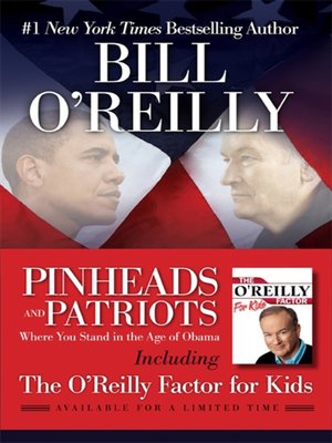 cover image of Pinheads and Patriots Plus The O'Reilly Factor for Kids